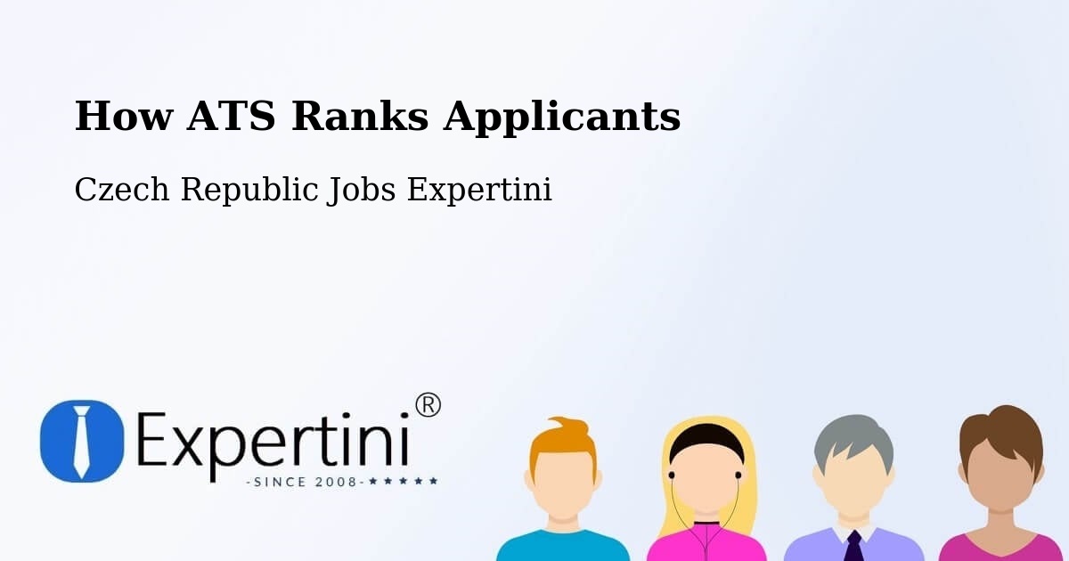 How ATS Ranks Applicants - Czech Republic Jobs Expertini